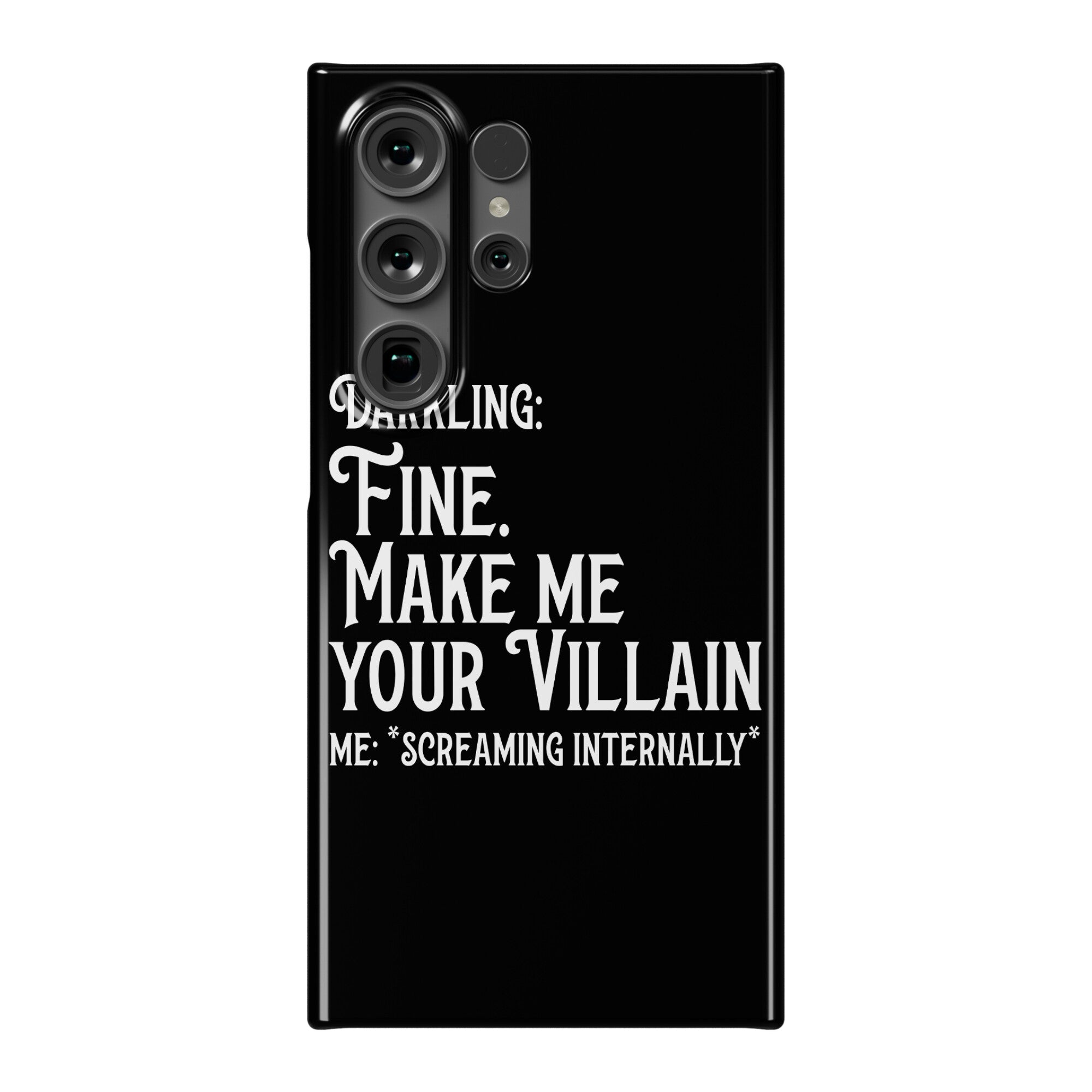 Make Me Your Villain Phone Case